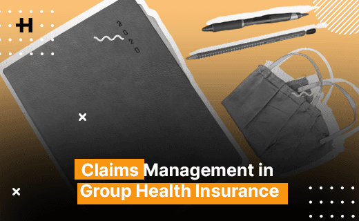 Claims Management in Group Health Insurance