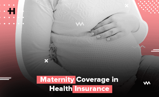 Maternity Cover in Health Insurance