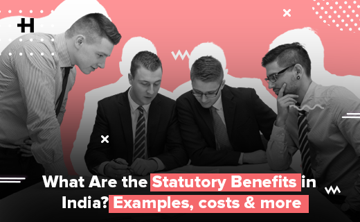 Statutory Benefits in Employee Benefits