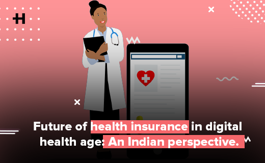 Health Insurance future in digital health age