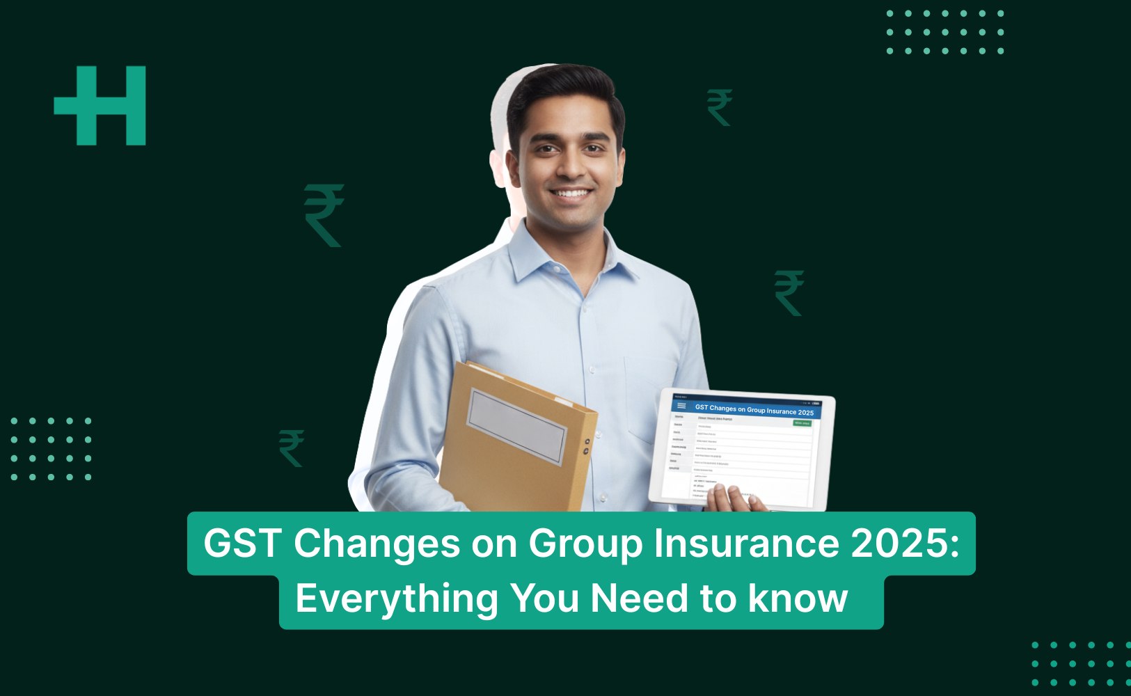 GST Changes on Group Insurance 2025: Everything You Need to know